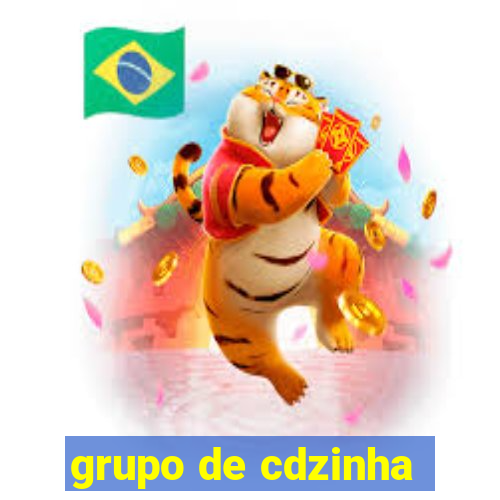 grupo de cdzinha